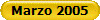Marzo 2005